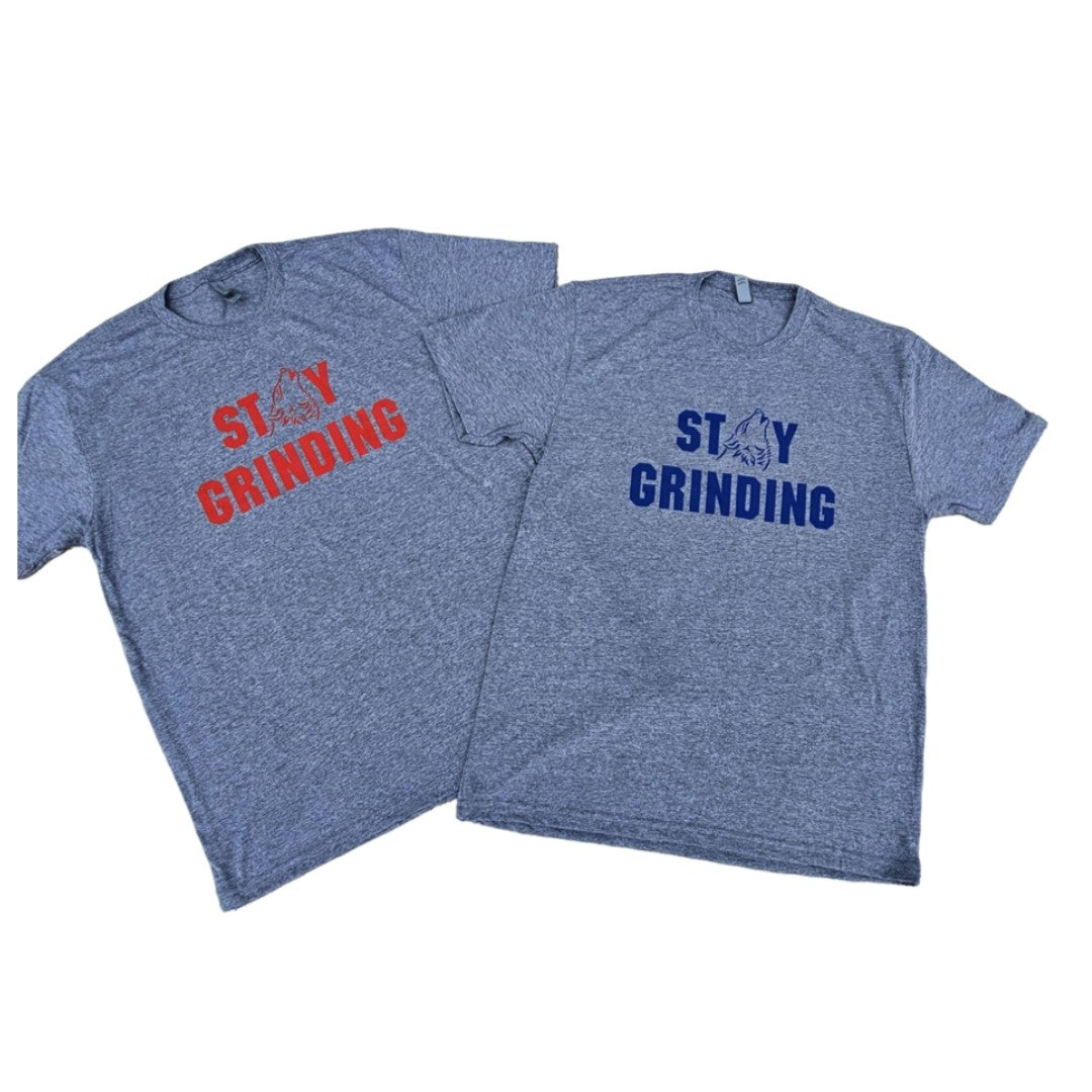 Stay Grinding T-Shirts